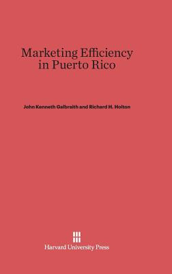 Libro Marketing Efficiency In Puerto Rico - Galbraith, Jo...