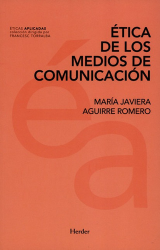 Libro Etica De Los Medios De Comunicacion