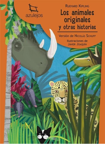 Los Animales Originales Y Otras Historias - Azulejos