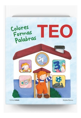 Teo Colores Formas Palabras - .