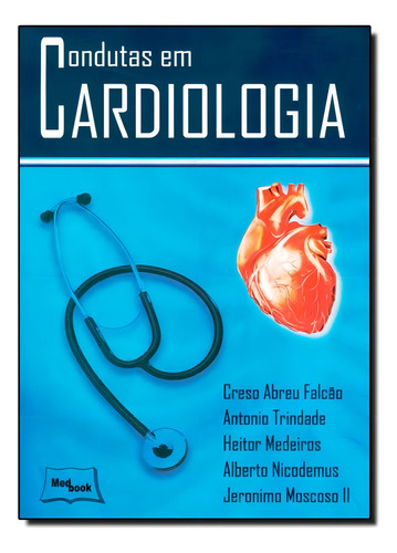 Condutas em cardiologia, de FALCÃO. Editorial MEDBOOK, tapa mole en português