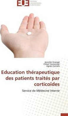 Education Th Rapeutique Des Patients Trait S Par Cortico ...