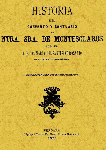Libro Historia Del Convento Y Santuario De Nuestra Seã±or...