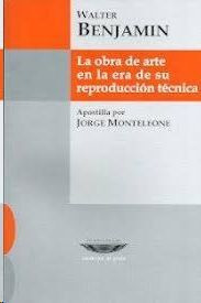 Libro Obra De Arte En La Era De Su Reproduccion Tecnica