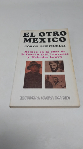 El Otro México Jorge Ruffinelli
