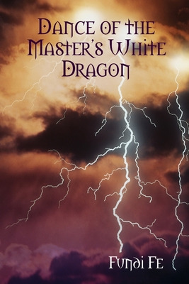 Libro Dance Of The Master's White Dragon - Hullett, Felecia