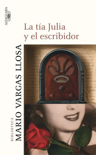 Tia Julia Y El Escribidor,la Alfaguara - Vargas Llosa,mario