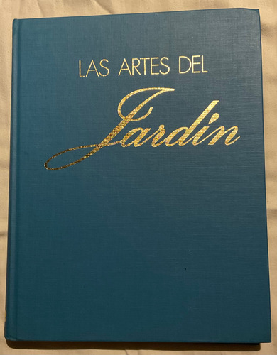 El Arte Del Jardín.excelente Estado. Sin Escritos Ni Roturas