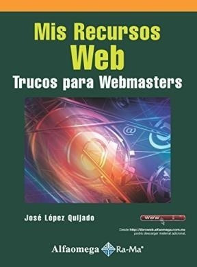 Libro Mis Recursos Web De Jose Lopez Quijado