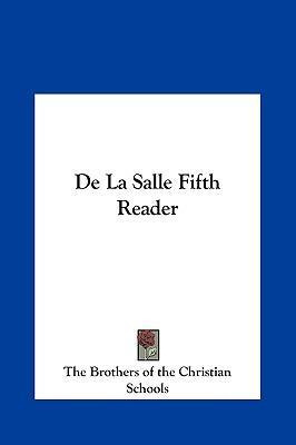Libro De La Salle Fifth Reader - Brothers Of The Christia...