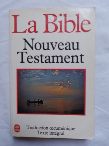 Bible Nouveau Testament Traduction Ecuménique Texte Intégral