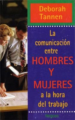 Comunicacion Entre Hombres Y Mujeres A La Hora Del Trabajo