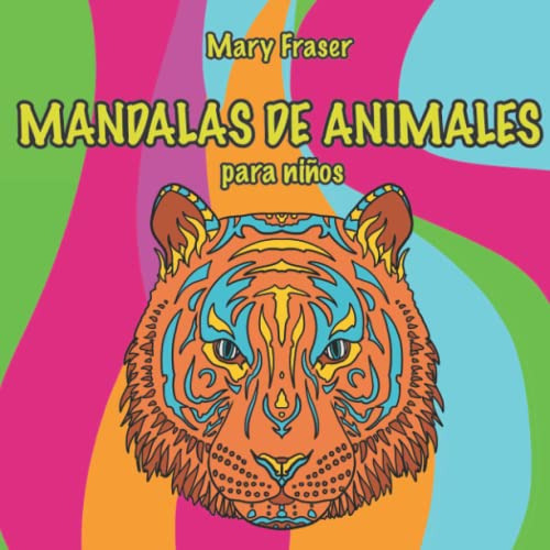 Libro Para Colorear Mandalas De Animales Para Niños A Partir