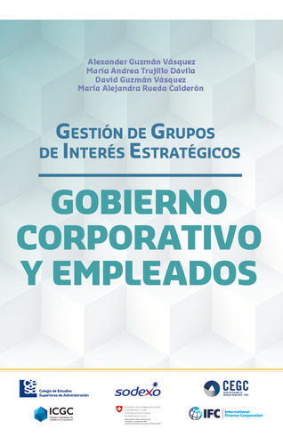 Gestión De Grupos De Interés Estratégicos. Gobierno Corp