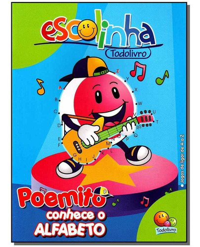 Escolinha Todolivro-poemito Conhece O Alfabeto, De Editora Todolivro. Editora Todolivro Em Português