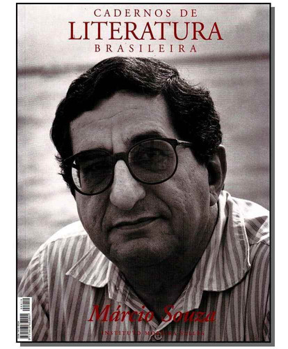 Clb - Marcio Souza, De Cadernos De Literatura Brasileira. Editora Ims Editora Em Português