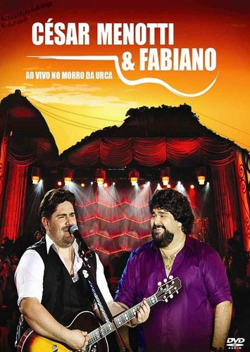 Dvd - César Menotti & Fabiano Ao Vivo No Morro Da Urca