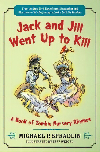Jack And Jill Went Up To Kill, De Michael P. Spradlin. Editorial Harpercollins Publishers Inc, Tapa Blanda En Inglés
