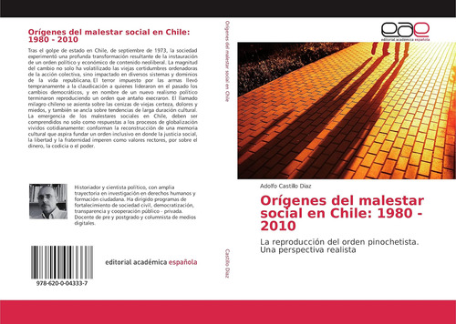Libro: Orígenes Del Malestar Social Chile: 1980 - 2010: La