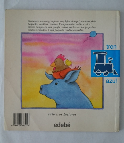 El Cerdito Azul Nora Hilb Editorial Edebé Tren Azul