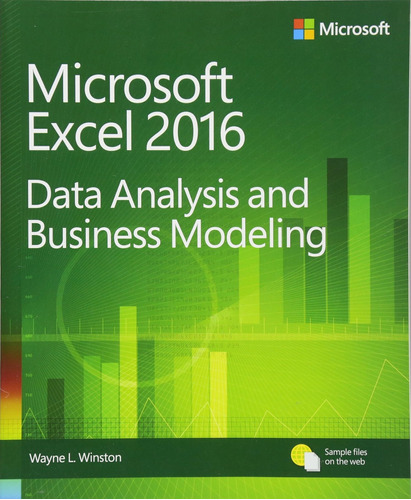 Microsoft Excel Data Analysis And Business Modeling (busines