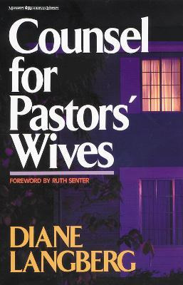 Counsel For Pastors' Wives - Diane Langberg