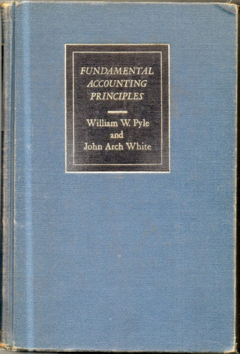 Fundamental Accounting Principles William W. Pyle