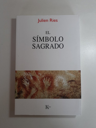 Libro.  El Símbolo Sagrado  - Julien Ries.