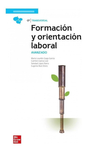 Libro: Formación Y Orientación Laboral. Gago, Lourdes. Mc Gr