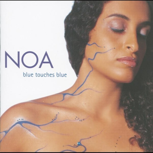 Noa Cd Blue Touches Blue + 4 Bonus Inc Dueto Miguel Bose