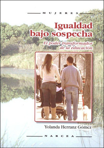 Libro Igualdad Bajo Sospecha