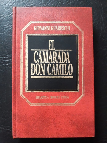 El Camarada Don Camilo Giovanni Guareschi Hyspamerica 