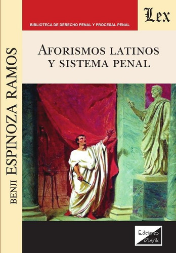 Aforismos 340s Y Sistema Penal, De Benji Espinoza Ramos