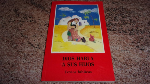 Religión: Dios Habla A Sus Hijos. Textos Bíblicos / Exc Est