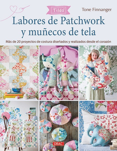 Labores De Patcjwork Y Munecos De Tela