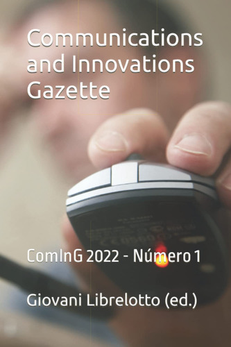 Communications And Innovations Gazette - Grupos Pet: Coming