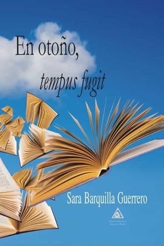 Libro En Otoã¿o, Tempus Fugit - Barquilla Guerrero, Sara