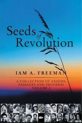 Seeds Of Revolution, De Iam A Freeman. Editorial Iuniverse, Tapa Blanda En Inglés
