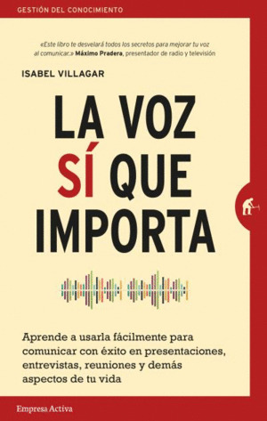 Libro La Voz Sí Que Importa