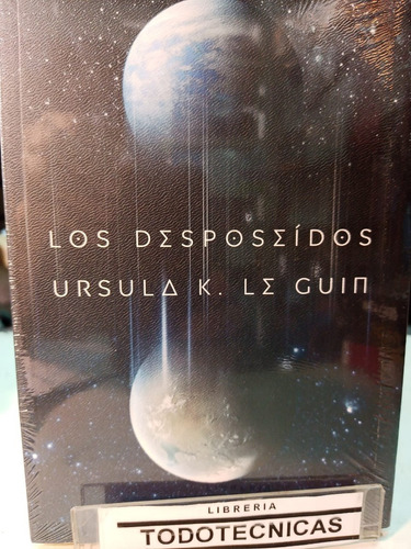 Los Desposeidos  - Ursula K. Le Guin    -pd