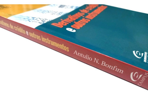 Derivativos De Crédito E Outros Instrume Antulio N. Bonfim (Usado)