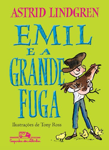 Libro Emil E A Grande Fuga De Astrid Lindgren Companhia Das