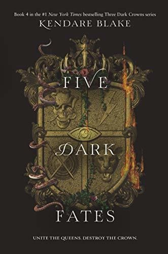 Book : Five Dark Fates (three Dark Crowns) - Blake, Kendare