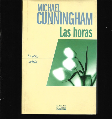 Las Horas De Michael Cunningham