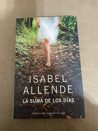 La Suma De Los Días - Isabel Allende. Tamaño Grande