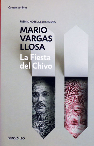 La Fiesta Del Chivo, De Mario Vargas Llosa. Editorial Penguin Random House, Tapa Blanda, Edición 2016 En Español