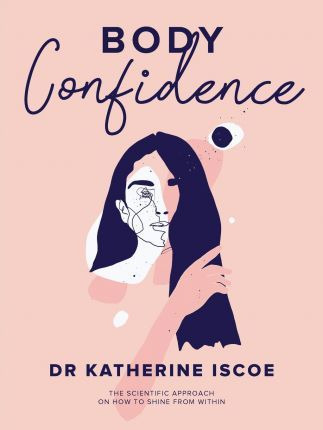 Libro Body Confidence : The Scientific Approach On How To...