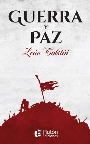 Guerra Y Paz - Lev Tolstoi