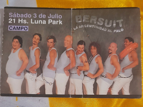 Entrada De Colección Bersuit La Argentinidad Luna Park (Usado)