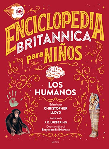 Enciclopedia Britannica Para Niños - Los Humanos: Los Humano